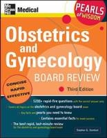 Obstetrics and Gynecology Board Review: Pearls of Wisdom, Third Edition -  Stephen Somkuti