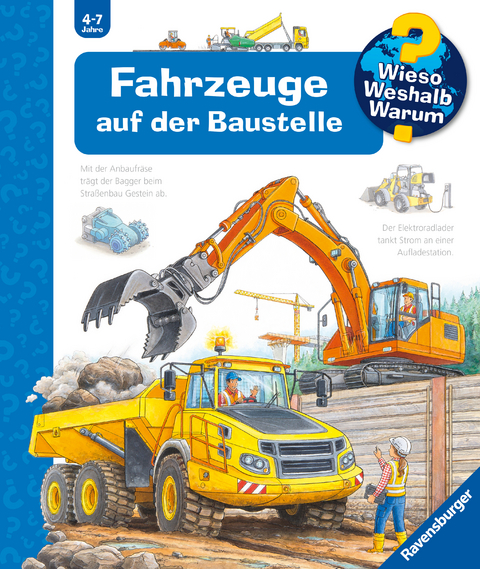 Wieso? Weshalb? Warum?, Band 7: Fahrzeuge auf der Baustelle - Andrea Erne