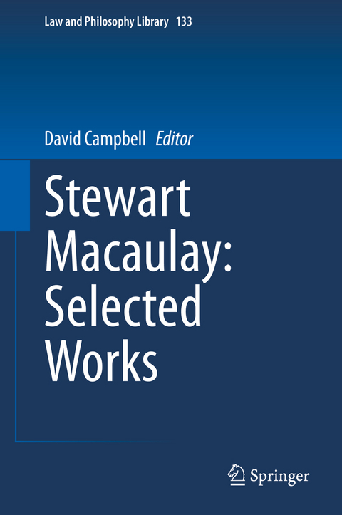 Stewart Macaulay: Selected Works - 