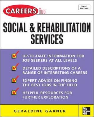 Careers in Social and Rehabilitation Services -  Geraldine Garner