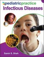 Pediatric Practice Infectious Diseases -  Samir S. Shah