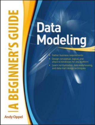 Data Modeling, A Beginner's Guide -  Andy Oppel