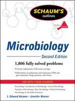 Schaum's Outline of Microbiology, Second Edition -  I. Edward Alcamo,  Jennifer M. Warner