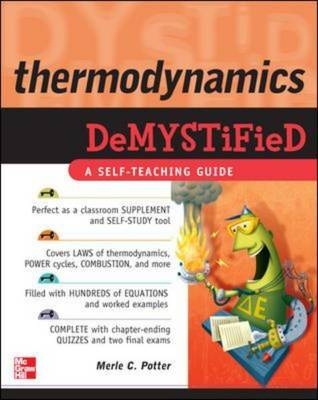 Thermodynamics DeMYSTiFied -  Merle C. Potter