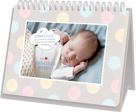 Tischkalender - BabyGlück - Für unvergessliche Momente