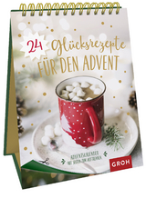 24 Glücksrezepte für den Advent - 