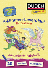 Duden Leseprofi – 3-Minuten-Leserätsel für Erstleser: Zauberhafte Fabelwelt - Susanna Moll