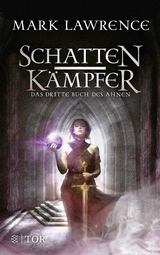 Schattenkämpfer - Mark Lawrence