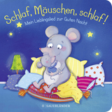 Schlaf, Mäuschen, schlaf! Mein Lieblingslied zur Guten Nacht - Carla Häfner