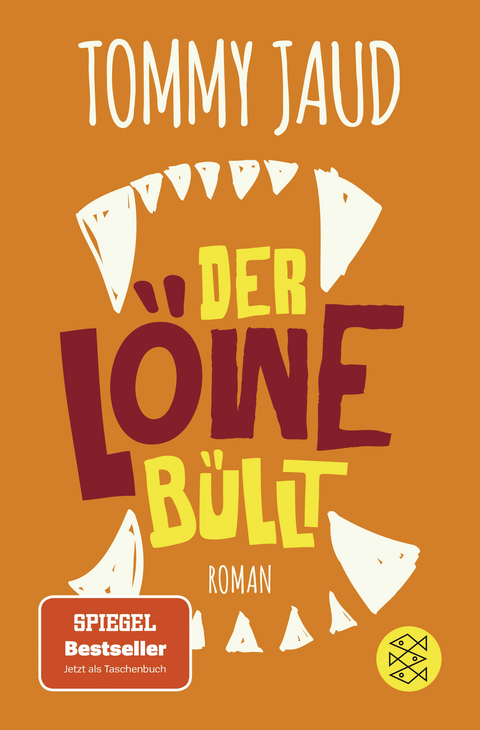 Der Löwe büllt - Tommy Jaud