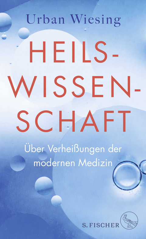 Heilswissenschaft - Urban Wiesing