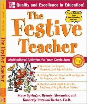 Festive Teacher -  Brandy Alexander,  Kimberly Persiani,  Steve Springer