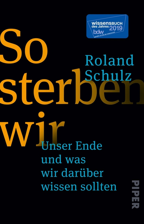 So sterben wir - Roland Schulz