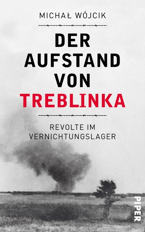 Der Aufstand von Treblinka - Michał Wójcik