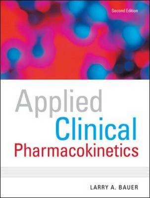 Applied Clinical Pharmacokinetics -  Larry Bauer