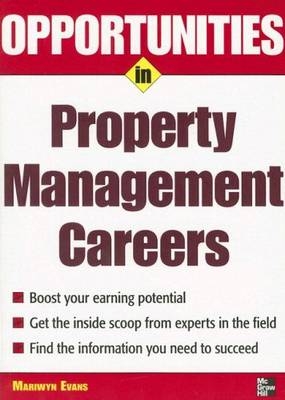 Opportunities in Property Management Careers -  Mariwyn Evans