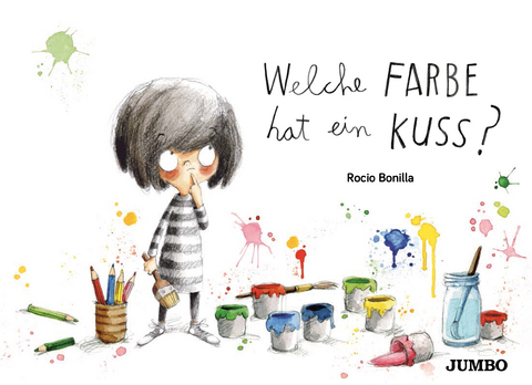 Welche Farbe hat ein Kuss? - Rocio Bonilla