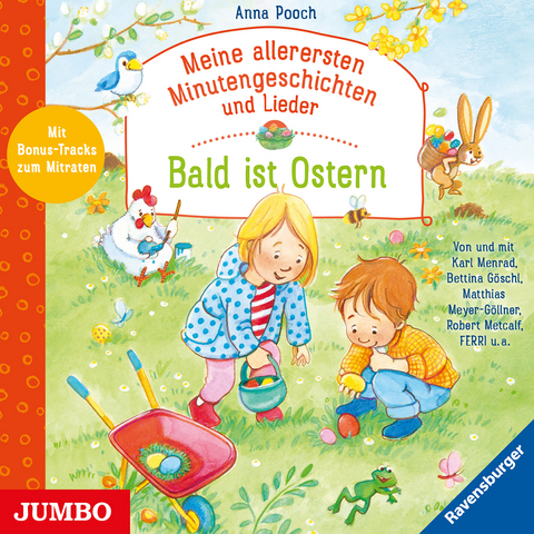 Meine allerersten Minutengeschichten und Lieder. Bald ist Ostern - Anna Pooch