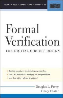 Applied Formal Verification -  Harry Foster,  Douglas L. Perry