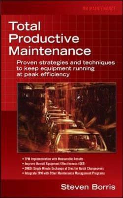 Total Productive Maintenance -  Steve Borris