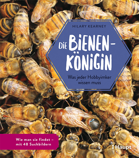 Die Bienenkönigin - Hilary Kearney