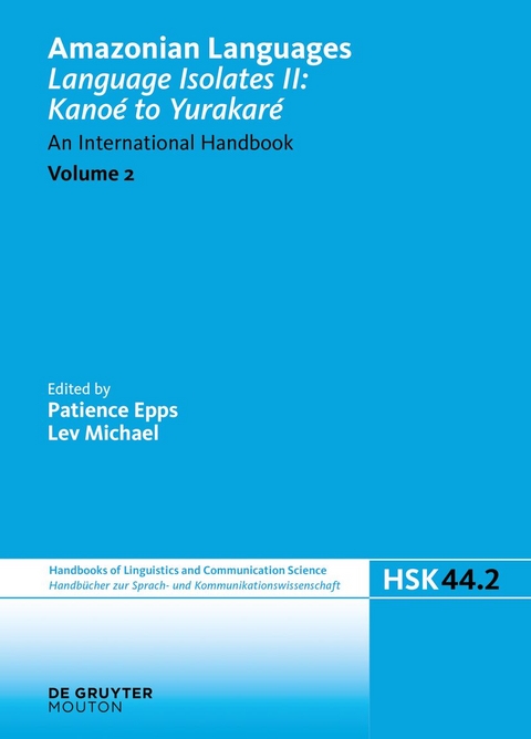 Amazonian Languages / Language Isolates II: Kanoé to Yurakaré - 