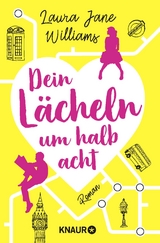 Dein Lächeln um halb acht - Laura Jane Williams