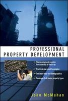 Professional Property Development -  John McMahan