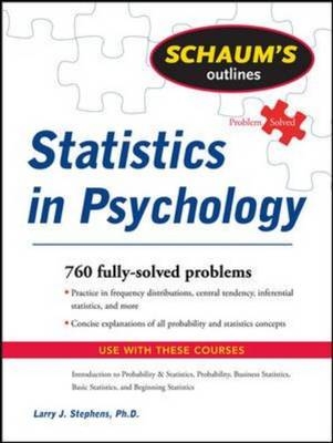 Schaum's Outline of Statistics in Psychology -  Larry J. Stephens