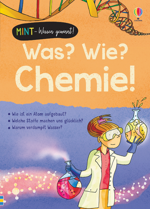 MINT - Wissen gewinnt! Was? Wie? Chemie! - Dr. Lisa Jane Gillespie, Alex Frith