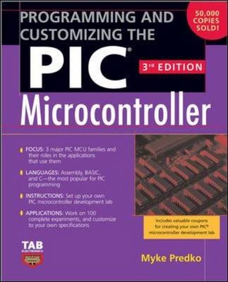 Programming and Customizing the PIC Microcontroller -  Myke Predko