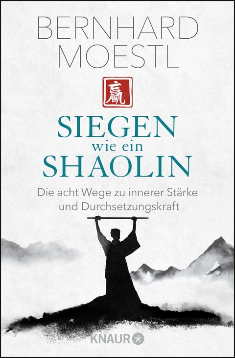 Siegen wie ein Shaolin - Bernhard Moestl