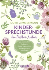 Kindersprechstunde bei Doktor Natur - Dorit Zimmermann