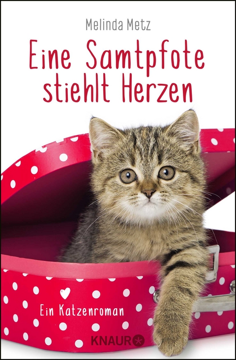 Eine Samtpfote stiehlt Herzen - Melinda Metz