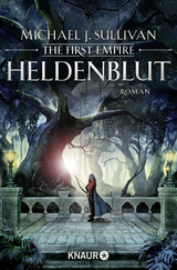 Heldenblut - Michael J. Sullivan