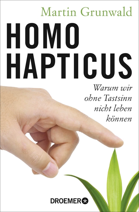 Homo hapticus - Martin Grunwald