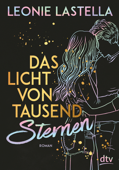 Das Licht von tausend Sternen - Leonie Lastella