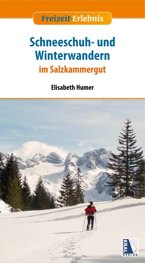 Schneeschuh- und Winterwandern im Salzkammergut - Elisabeth Humer