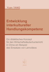 Entwicklung interkultureller Handlungskompetenz - Yuan Yang