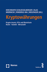 Kryptowährungen - Kirchmayr-Schliesselberger, Sabine; Klas, Wolfgang; Miernicki, Martin; Rinderle-Ma, Stefanie; Weilinger, Arthur