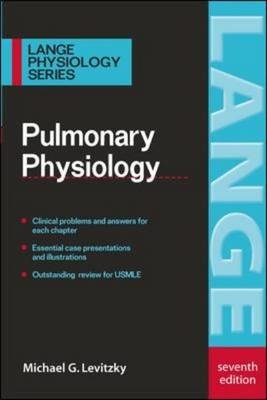 Pulmonary Physiology, Seventh Edition -  Michael G. Levitzky