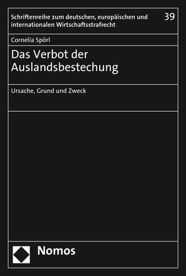 Das Verbot der Auslandsbestechung - Cornelia Spörl