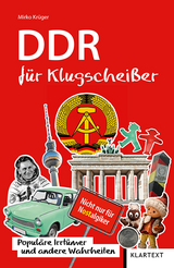 DDR für Klugscheißer - Mirko Krüger