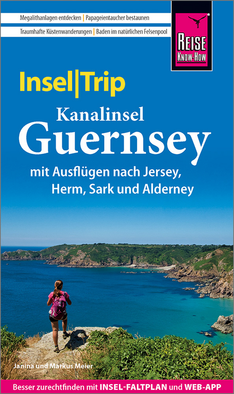 Reise Know-How InselTrip Guernsey mit Ausflug nach Jersey - Janina Meier, Markus Meier