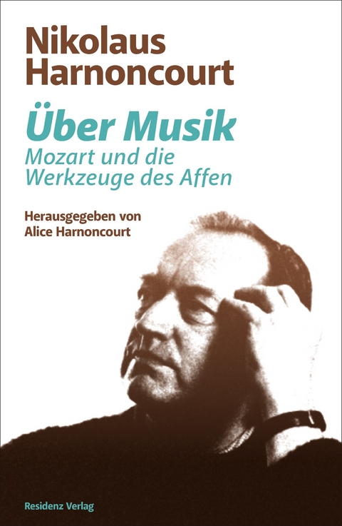 Über Musik - Nikolaus Harnoncourt