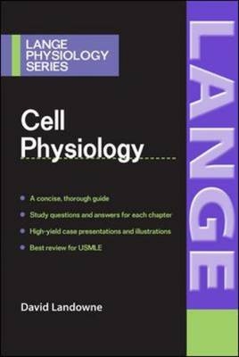 Cell Physiology -  David Landowne