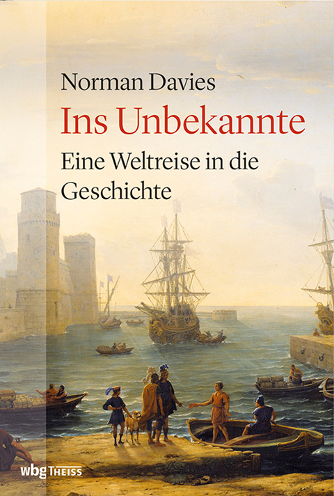 Ins Unbekannte - Norman Davies