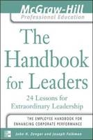 Handbook for Leaders -  Joseph Folkman,  John H. Zenger