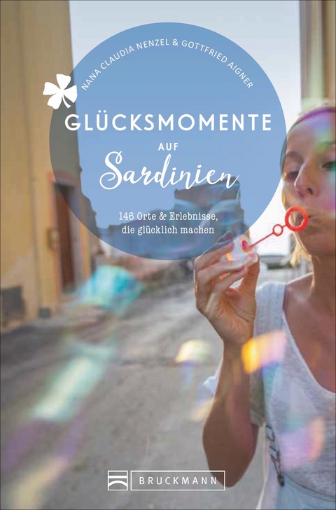 Glücksmomente auf Sardinien - Nana Claudia Nenzel, Gottfried Aigner