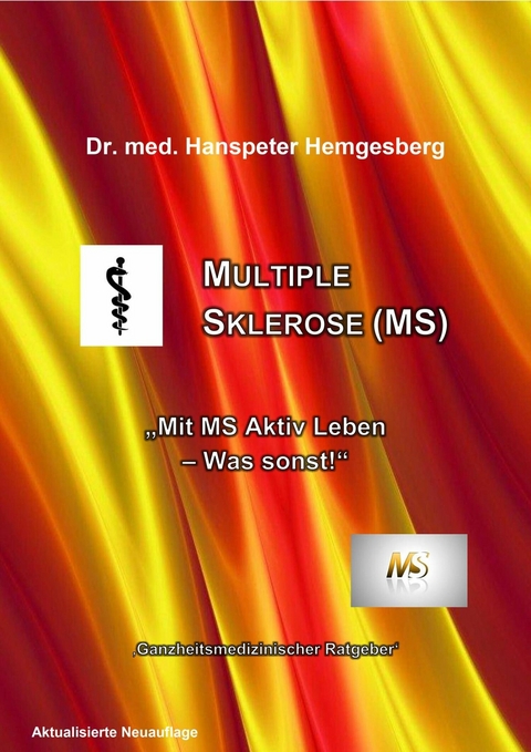 Multiple Sklerose - Dr. Hanspeter Hemgesberg